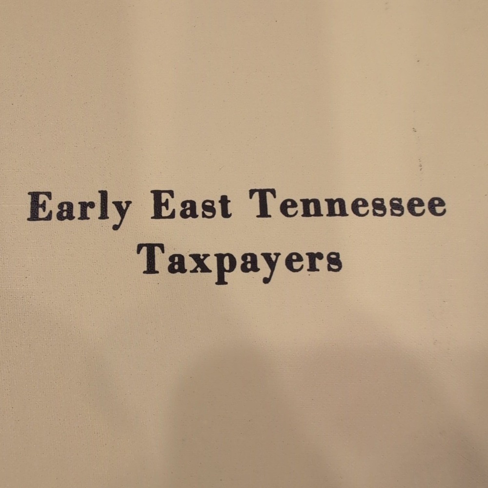 Early East Tennessee Taxpayers Pollyanna Creekmore 1980 Hardcover Genealogy Book